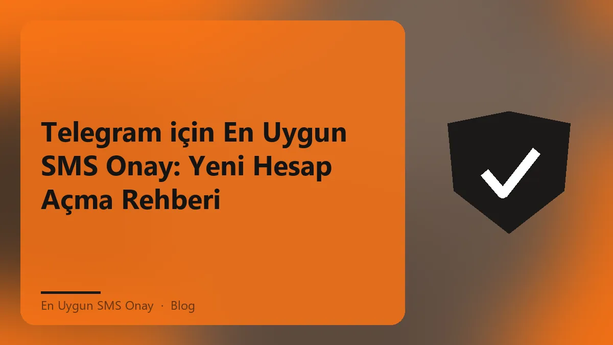 Telegram için en uygun SMS onay hizmetinin görseli.