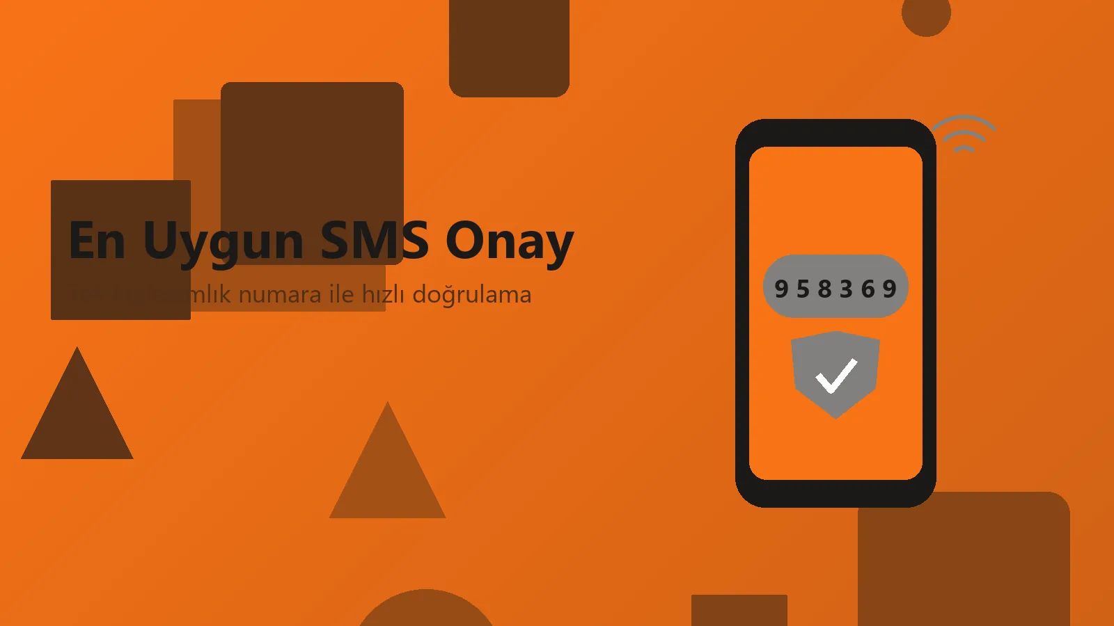 En Uygun SMS Onay: bütçe dostu doğrulama kodunu gösteren yumuşak gölgeli telefon ve turuncu bildirim